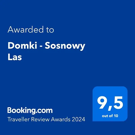 - Sosnowy Domek letniskowy